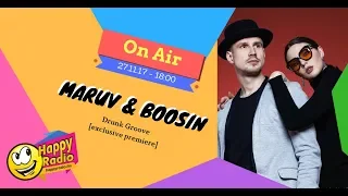 Maruv и Boosin презентовали трек "Drunk Groove" и прошли битву мозгов в эфире Happy Radio