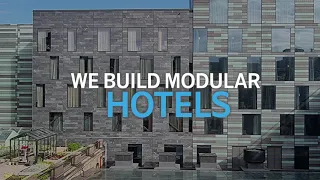 Making of Clarion Hotel Post, Gothenburg, Sweden | Hotel Modular Construction Forta PRO