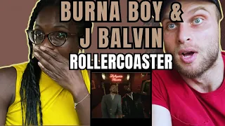 Burna Boy, J Balvin - Rollercoaster Reaction (Official Music Video) | FIRST TIME HEARING