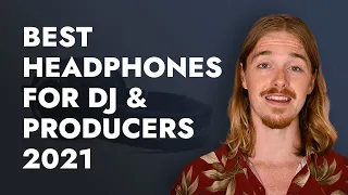 Best Headphones for DJs & Producers in 2021 - Review by Mixed In Key