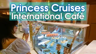Princess Cruises International Cafe Food & Coffee Menu 2024 (24/7!) ☕️