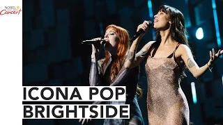 ICONA POP - BRIGHTSIDE - The 2016 Nobel Peace Prize Concert