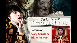 REACTION: Nostalgia Critic: Scary Stories To Tell In The Dark