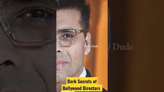 Dark Secrets of Bollywood Directors ( Part 1 )