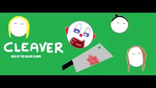 Cleaver Rise of the Killer Clown