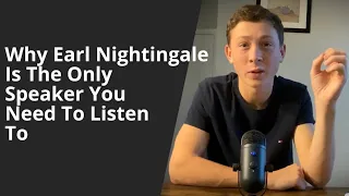 Why Earl Nightingale Is The Only Speaker You Need To Listen To