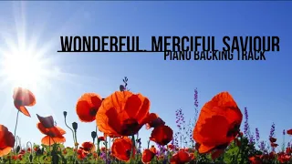 Wonderful Merciful Savior - Piano Backing Track - Instrumental sing-along