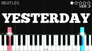 The Beatles - Yesterday | EASY Piano Tutorial