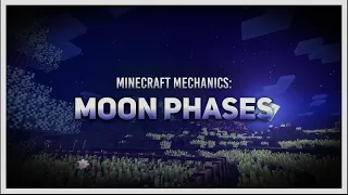 Minecraft Moon Phases Explained