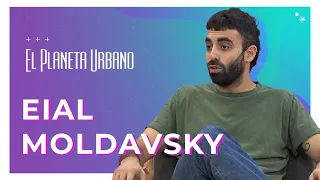 "El amor es una de las experiencias más vulnerables": Eial Moldavsky