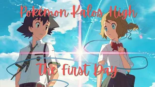 Pokémon Kalos High Episode 1: The First Day