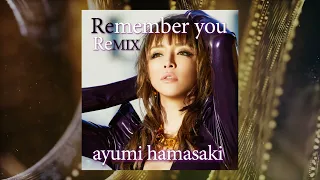 浜崎あゆみ Remember you REMIX#2 (Dj Italo Gianti Psychedelia Band Mix) Ayumi Hamasaki 滨崎步