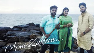 Apni Zulfein | ft Vishnu Narayan & Abhay Jith | Hariharan |