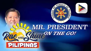 Mr. President on the Go | Pulso ng Bayan sa 2024 - 2025 school calendar