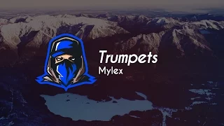 Mylex - Trumpets