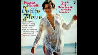 B6  Schiwago-Melodie  - Fausto Papetti – Petite Fleur Album - 1979 German Vinyl Record HQ Audio Only
