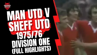 Man Utd v Sheff Utd 1975/76 Division One (Full Highlights)