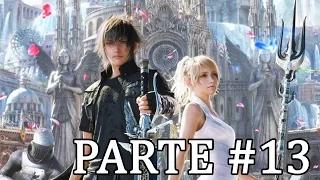 Final Fantasy XV (PS4 Pro) - Detonado - Legendado PT-BR - PARTE 13
