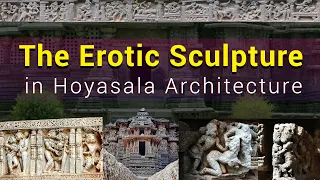 The Erotic Sculpture in Hoyasala Architecture