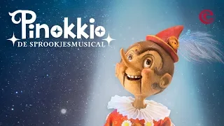 Pinokkio - Efteling Musical