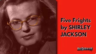 Go Beyond Hill House with SHIRLEY JACKSON | RUE MORGUE ARCHIVES