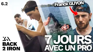 STAGE : 28H en 7JOURS (avec. Franck Guyon) - BACK 2 IRON #6 [PART2]