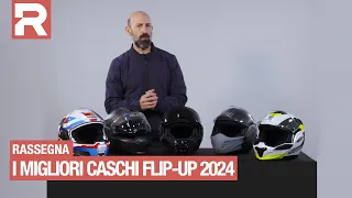 The best Flip Up 2024 helmets, here's the best, which one to choose, how much do they cost