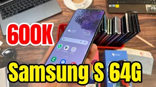 Samsung S Giá Rẻ | 600K Samsung 64G | S22 Ultra - Note 20 Ultra - Note 10 Plus - S20 - Note 11S..!