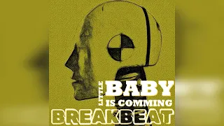 VladFed - Little Baby Is Coming [BreakBeat]