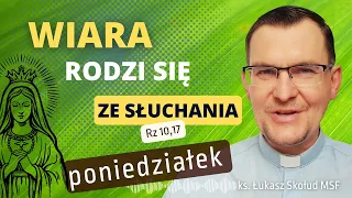 EWANGELIA NA DZIŚ | 20.05.24-pn | (J 19, 25-34 na) | ks. Łukasz Skołud MSF #wiararodzisięzesłuchania