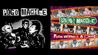 Pogo Machine - Pogo Without a Cause (2003 Full Album)