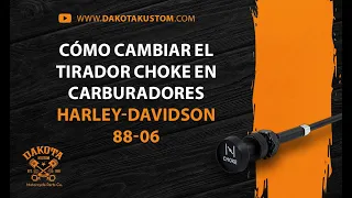 Como cambiar el tirador choke en carburadores Harley-Davidson 88-06 - Dakota Kustom