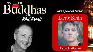 Red Pill Buddhas episode10 – Lierre Keith.
