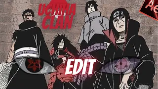 Uchiha Clan badass Edit