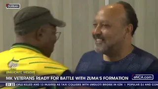 MK veterans ready for battle with Zuma's formation