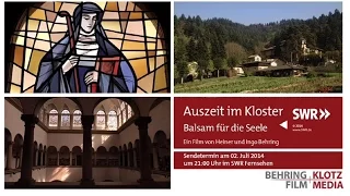 betrifft      Auszeit im Kloster   Balsam für die Seele 20140702 2100 l