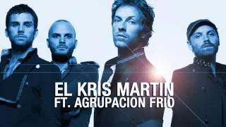 El Kris Martin Ft. Agrupacion Frio - The Scientist