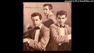 The Royal Jesters - Take Me for a Little While