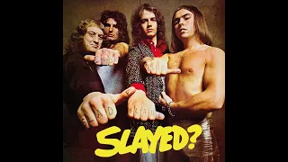 Classic Rock Slade Slayed? 1 November 1972