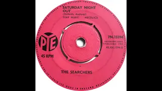 Saturday Night Out - The Searchers