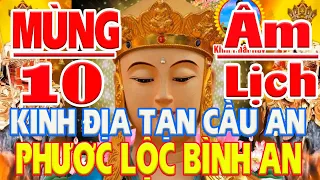 Ngày 24 Âm Mở Tụng Kinh Địa Tạng Cầu AN TiêuTan Bệnh Tật Phước Sanh Lộc Vào Phúc Đức 3 Đời🙏