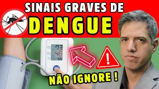 DENGUE: 3 SINAIS CRÍTICOS de COMPLICAÇÃO DA DOENÇA - Dr Alain Dutra