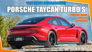 Test Drive Revoluciones Porsche Taycan Turbo S