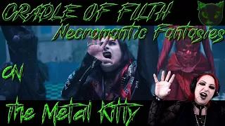 CRADLE OF FILTH- NECROMANTIC FANTASIES  - THE METAL KITTY REACTION VIDEO