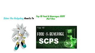 Silver Reacts To Top 18 Food & Beverage SCPS Part One