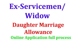 Online Application for Ex-Servicemen Daughter Marriage Allowance | Widow Remarriage || KSB