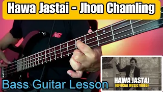 John Chamling Rai - Hawa Jastai (NEW WAY) Bass Guitar Lesson | Nepali Bass Guitar Lesson