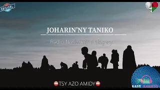 Tantara RNM: JOHARIN’NY TANIKO #gasyrakoto