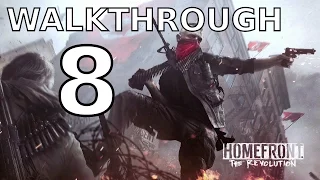 Homefront The Revolution Walkthrough Part 8