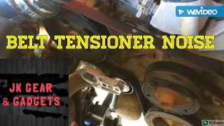 Jeep JKU belt noises caused by tensioner pulley